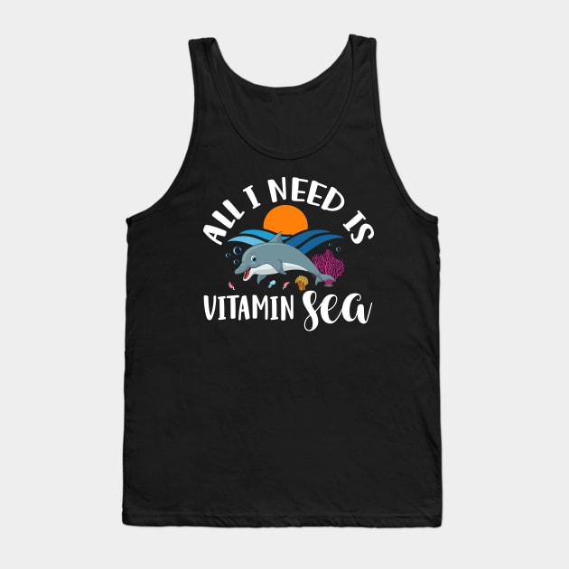 All I Need Is Vitamin Sea Tank Top by Art master